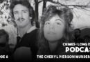 The Cheryl Pierson Murder Case – Selden, Long Island, NY