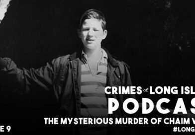 The Mysterious Murder of Chaim Weiss – Long Beach, Long Island NY