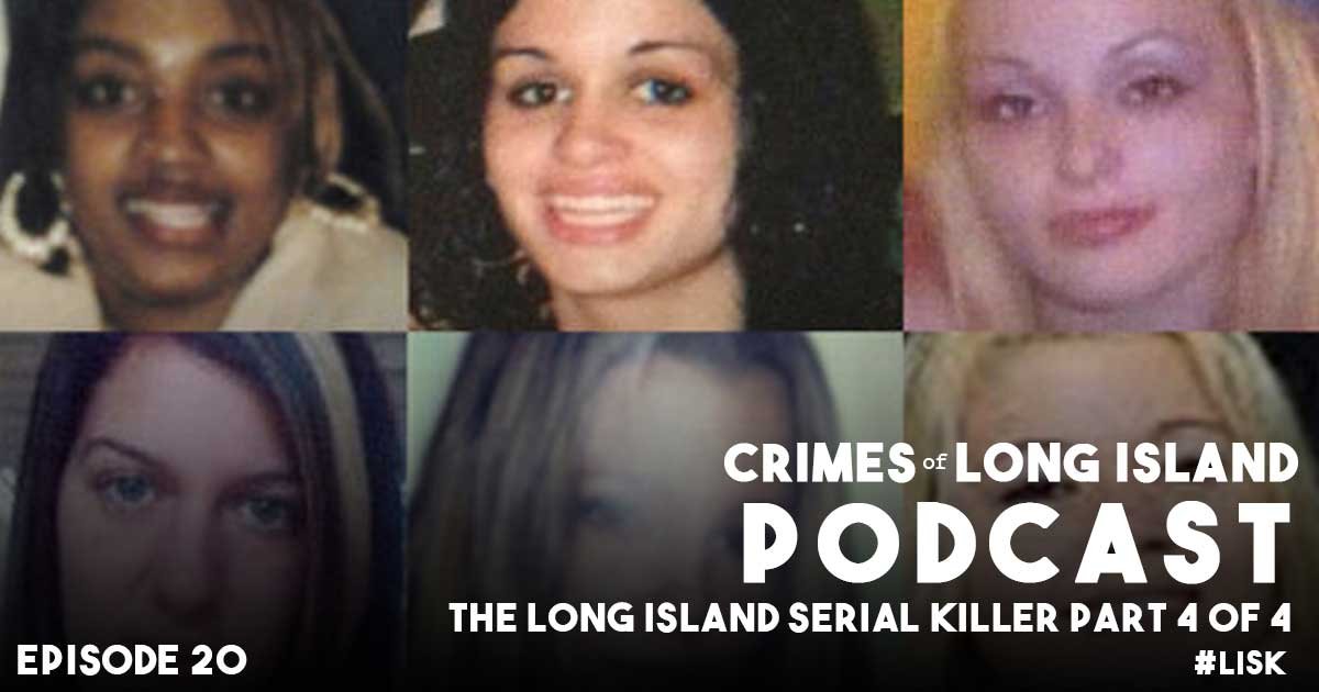 The Long Island Serial Killer Part 4 Of 4 Crimes Of Long Island   CLIP 020 