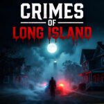 The Crimes of Long island